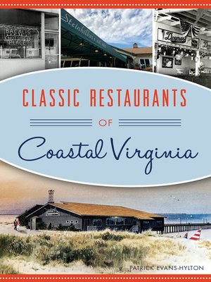 cover image of Classic Restaurants of Coastal Virginia
